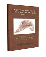 Anatomy for Yoga Tips and Techniques Book 1