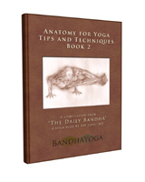 Anatomy for Yoga Tips and Techniques Book 2